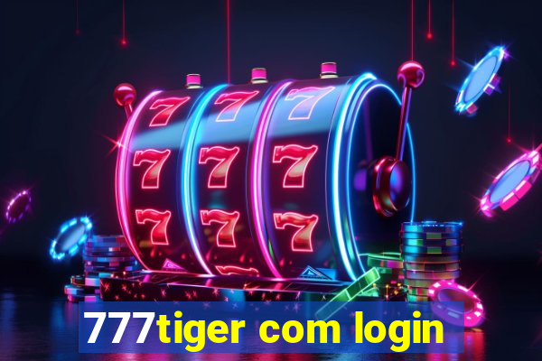 777tiger com login